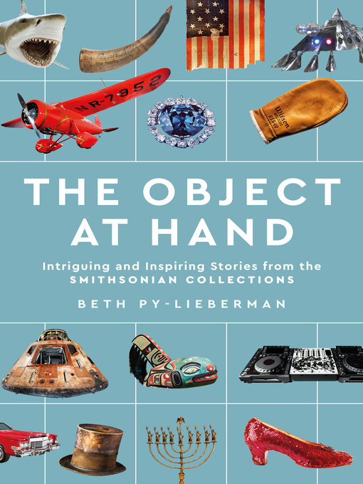 Title details for The Object at Hand by Beth Py-Lieberman - Available